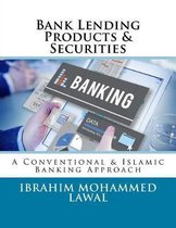 Bank Lending Products & Securities