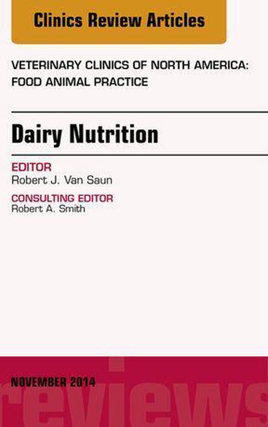 The Clinics: Veterinary Medicine Volume 30-3 - Dairy Nutriti ... - cover