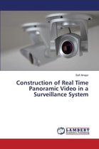 Construction of Real Time Panoramic Video in a Surveillance System