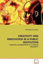Creativity and Innovation in a Public Institution