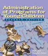 Administration of Programs for Young Children 7E