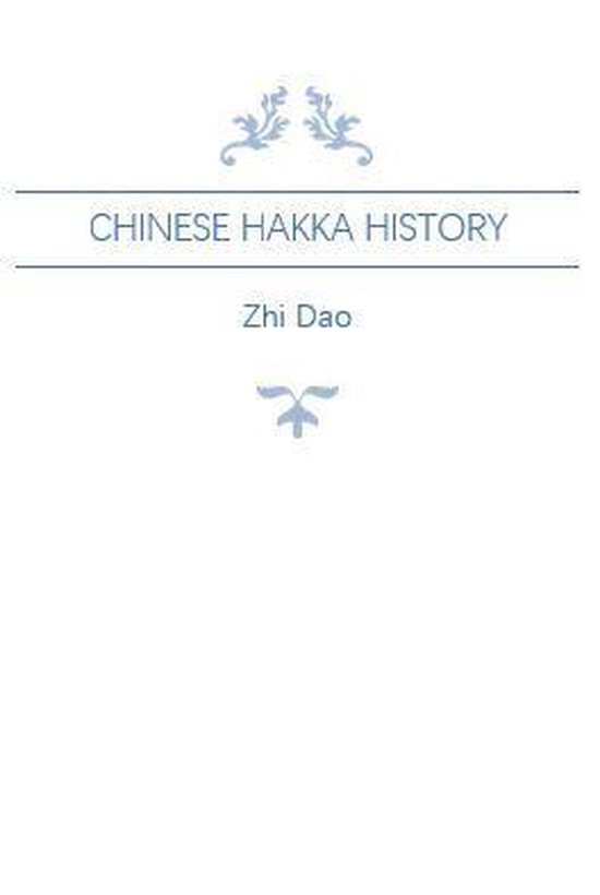 China Classified Histories - Chinese Hakka History