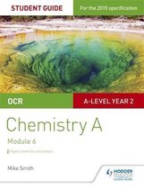 OCR A Level Year 2 Chemistry A Student Guide