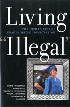 Living Illegal