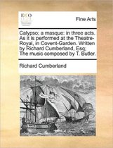 Calypso; A Masque