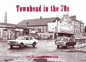 Townhead in the 70s