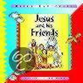 Jesus And His Friends
