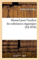 Sciences- Manuel Pour l'Analyse Des Substances Organiques