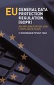 EU General Data Protection Regulation (GDPR)