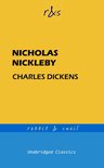 Unabridged Classics - The Life and Adventures of Nicholas Nickleby