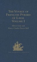 Hakluyt Society, First Series - The Voyage of François Pyrard of Laval to the East Indies, the Maldives, the Moluccas, and Brazil