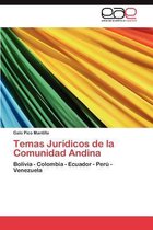 Temas Juridicos de La Comunidad Andina