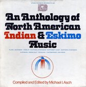 Anthology Of North American Indian & Eskimo Music