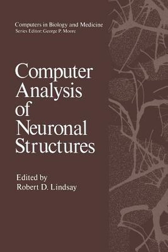 Computers in Biology and Medicine Computer Analysis of Neuronal Structures