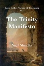 The Trinity Manifesto