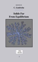 Collection Alea-Saclay: Monographs and Texts in Statistical Physics- Solids Far from Equilibrium