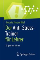 Anti-Stress-Trainer - Der Anti-Stress-Trainer für Lehrer
