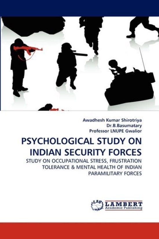 Psychological Study on Indian Security Forces | 9783844310764 ...