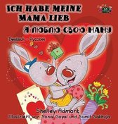 German Russian Bilingual Collection- I Love My Mom