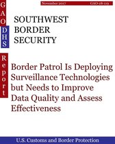 GAO - DHS - SOUTHWEST BORDER SECURITY