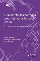 Update Sciences & technologies - Démanteler les barrages pour restaurer les cours d'eau