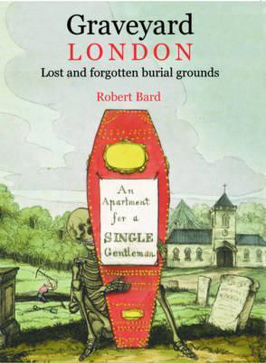 Graveyard London - Robert Bard