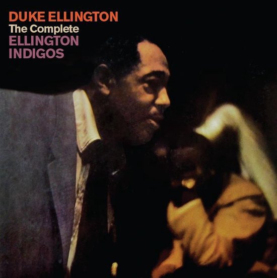 The Complete Ellington Indigos, Duke Ellington CD (album) Muziek