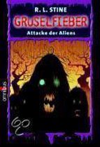 Gruselfieber 15. Attacke der Aliens