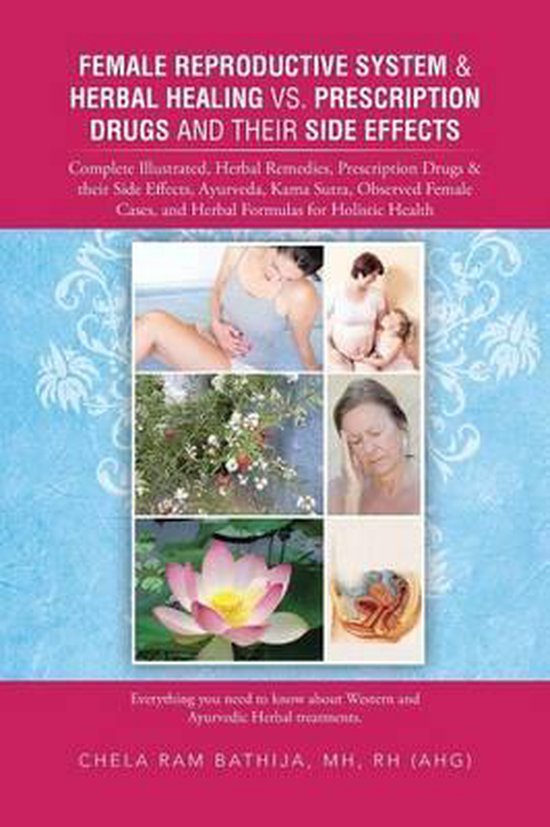 Female Reproductive System & Herbal Healing vs. Prescription ... - cover