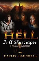 Hell is a Skyscraper