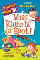 My Weirder School 11 - My Weirder School #11: Miss Klute Is a Hoot!
