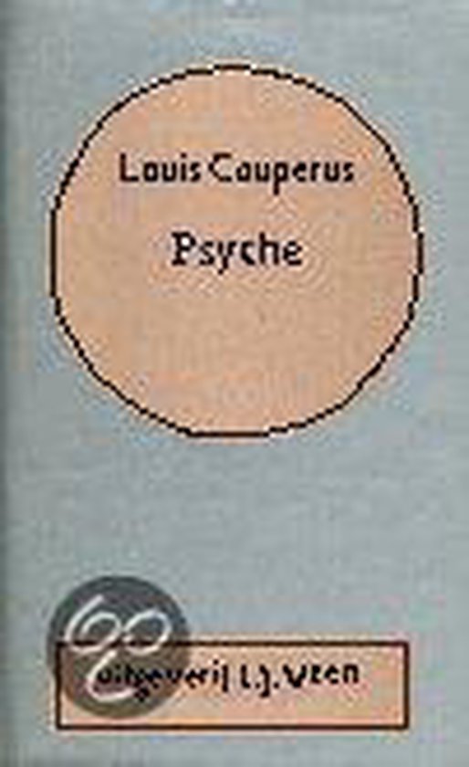 Bol Com Volledige Werken Louis Couperus 14 Psyche Louis Couperus 9789025400521 Boeken