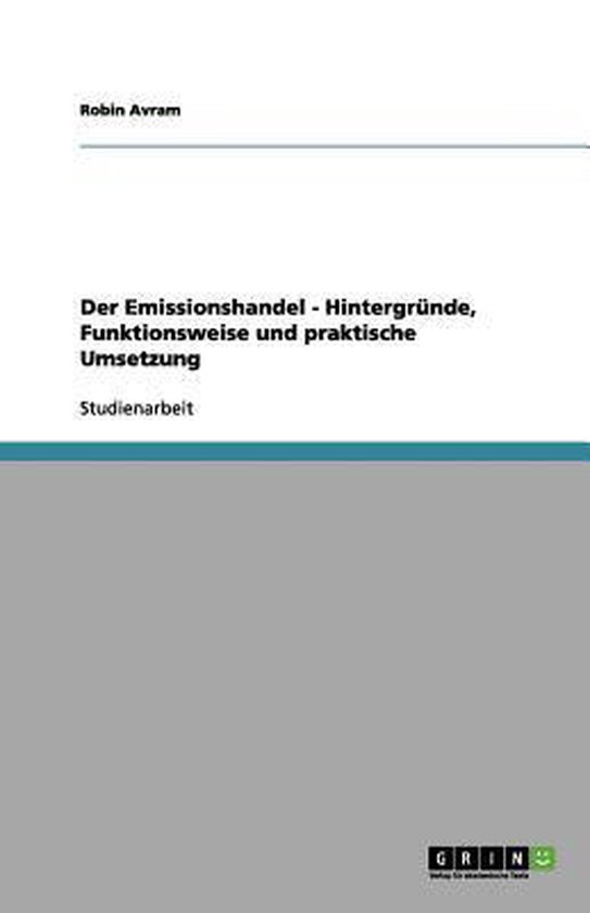 Der Emissionshandel - Hintergründe, Funktionsweise und prak ... - cover