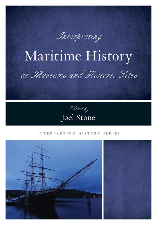 Interpreting History - Interpreting Maritime History at Muse ... - cover