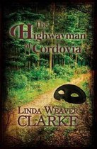 The Highwayman of Cordovia