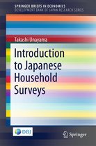 SpringerBriefs in Economics - Introduction to Japanese Household Surveys