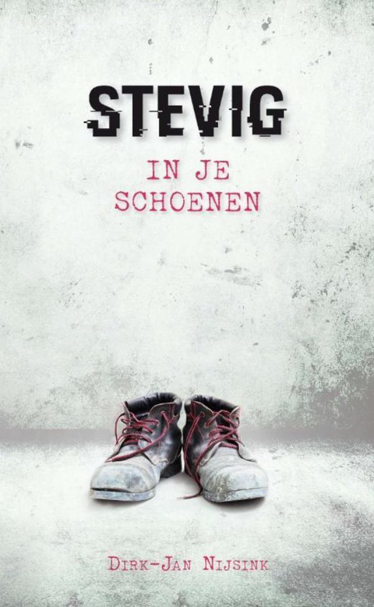Stevig in je schoenen (ebook), Dirk-Jan Nijssink | 9789462780873 | Boeken |  bol.com