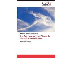 La Formacion del Gerente Social Comunitario
