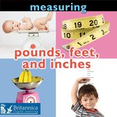 Concepts - Measuring: Pounds, Feet, and Inches