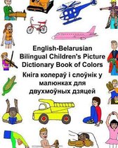 English-Belarusian Bilingual Children's Picture Dictionary Book of Colors