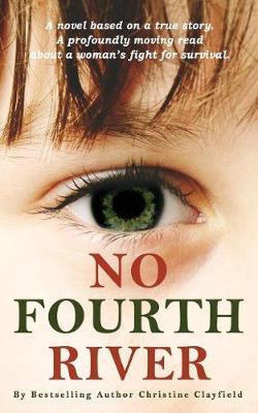 No Fourth River. A Novel Based on a True Story. A profoundly ... - cover