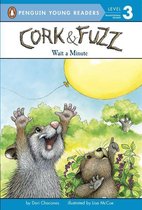 Cork and Fuzz 9 - Wait a Minute