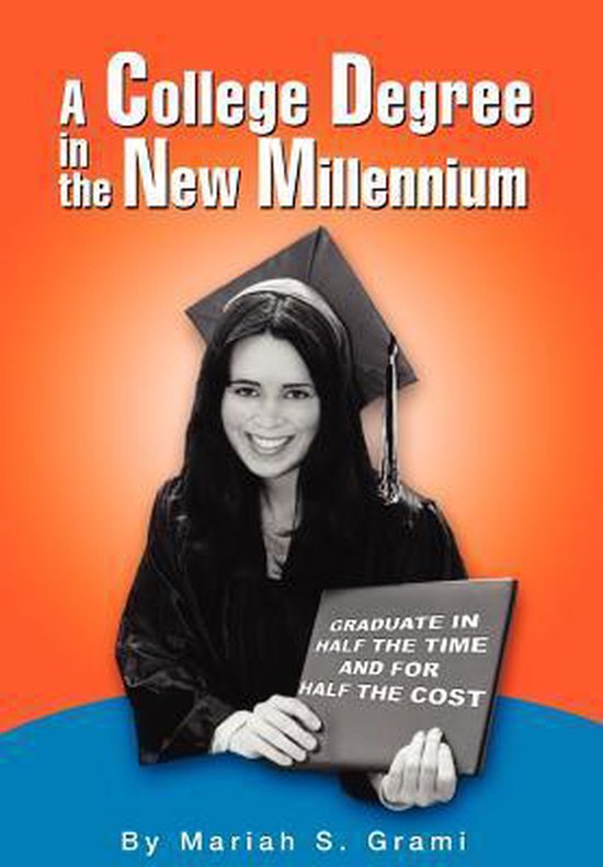 A College Degree in the New Millennium - cover