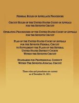 Federal Rules of Appellate Procedure Circuit Rules of the United States Court of Appeals for the Seventh Circuit