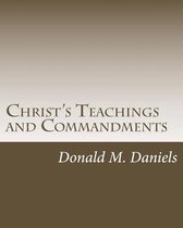Christ's Teachings and Commandments