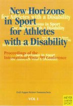 New Horizons in Sport for Athletes with a Disability, Vol. 1