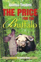 The Price for the Buffalo