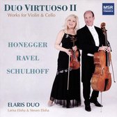 Duo Virtuoso II: Works for Violin & Cello - Honegger, Ravel, Schulhoff