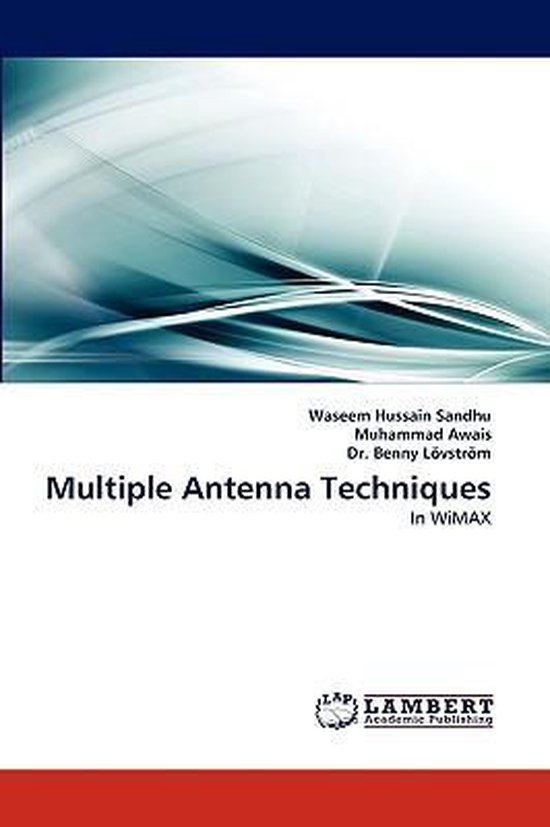 Multiple Antenna Techniques 9783838365718 Waseem Hussain Sandhu