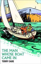 The Man Whose Boat Came in